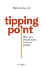 Malcolm Gladwell: Tipping Point, Buch