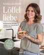 Kristinas. healthylife: Löffelliebe, Buch