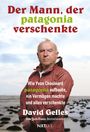 David Gelles: Der Mann, der Patagonia verschenkte., Buch