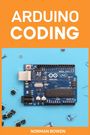 Norman Bowen: Arduino Coding, Buch