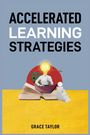 Grace Taylor: Accelerated Learning Strategies, Buch