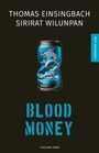 Thomas Einsingbach: Blood Money, Buch