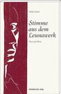 Stimme aus dem Leunawerk, Buch
