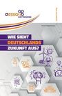 "Wie sieht Deutschlands Zukunft aus?", Buch