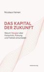 Nicolaus Heinen: Kapital der Zukunft., Buch