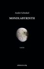 André Schinkel: Mondlabyrinth, Buch