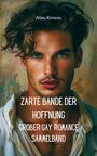 Alisa Kevano: Zarte Bande der Hoffnung, Buch