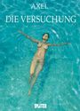 Axel: Die Versuchung, Buch