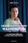 Emre Çelik: Unausgesprochene Wahrheiten, Buch