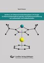 Noah Schwarz: Synthese von Seltenerd-Sandwichkomplexen mit Gruppe 15-Heterocyclopentadienyl-Liganden und Redoxtransmetallierung von Lanthanoiden und Erdalkalimetallen, Buch