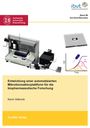 Kevin Viebrock: Entwicklung einer automatisierten Mikrobioreaktorplattform für die biopharmazeutische Forschung, Buch