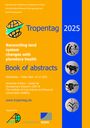 Tropentag 2025-International Research on Food Security, Natural Resource Management and Rural Development. Reconciling land system changes with planetary health, Buch