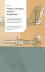 Band 4: "Höher, schneller, weiter – langsamer." Skizzen eines Flugzeugs mit technischen Beschriftungen.