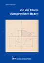 Titel: "Von der Eiform zum gewölbten Boden". Skizze einer geometrischen Konstruktion. Verlagslogo unten.