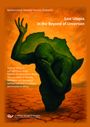 Hassen (Zakaria), Mohammed Ahmed: The Lost of Utopia beyond Uncertainty, Buch