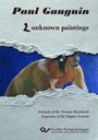 Yvonne Muchitsch: Paul Gauguin. 2 unknown paintings, Buch