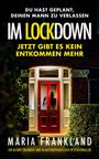 Maria Frankland: Im Lockdown, Buch