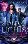 N. A. Grotepas: Halo des Lichts, Buch