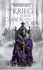 A. P Beswick: Ein Krieg voller Chaos und Zorn, Teil 1, Buch