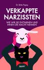 Britta Papay: Verkappte Narzissten, Buch