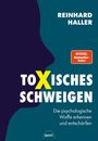 Reinhard Haller: Toxisches Schweigen, Buch
