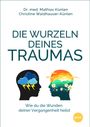 Titel: "Die Wurzeln deines Traumas". Silhouetten: links Gewitter, rechts Blumenwiese bei Sonnenuntergang.