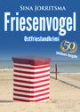 Sina Jorritsma: Friesenvogel. Ostfrieslandkrimi, Buch