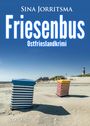 Sina Jorritsma: Friesenbus. Ostfrieslandkrimi, Buch
