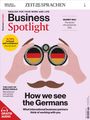 Titel: Business Spotlight. Hauptthema: "How we see the Germans". Illustration: Gesicht mit Fernglas, deutsches Flaggenmotiv.