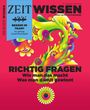 ZEIT Wissen, Nr. 05, September/Oktober 2026. "RICHTIG FRAGEN: Wie man das macht. Was man damit gewinnt." Bunte abstrakte Blumenillustration.