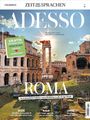 Titel: ADESSO. Untertitel: ROMA. Angebot: Gratis Download Essen in Rom. Hintergrund: Historische römische Ruinen.