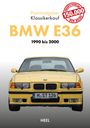 : Praxisratgeber Klassikerkauf: BMW E36, Buch