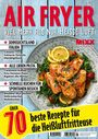 AIR FRYER: Viel mehr als nur heiße Luft. Über 70 Rezepte für die Heißluftfritteuse. Teller mit Hähnchen und Zitrone.