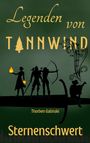 Thorben Galinski: Sternenschwert, Buch