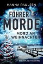 Hanna Paulsen: Mord an Weihnachten, Buch