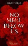 Elisa Stecker: No Hell below us, Buch