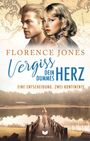 Florence Jones: Vergiss dein dummes Herz, Buch