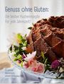 Andrea John: Genuss ohne Gluten - Die besten Kuchenrezepte für jede Jahreszeit, Buch