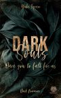 Chrstina Lee: Dark Souls - Dare you to fall for us (Band 2), Buch