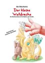„Der kleine Wutdrache“ von Isis Stachorra, Illustration von Gabriele Spongisello. Mehrere bunte, fröhliche Drachen.