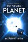 "Der winzige Planet", Marchenko Logbücher 5, ein leuchtender Himmelskörper mit Würfelstruktur im All.