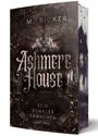 "Ashmere House. Sein dunkles Erwachen." Oben Name "L.M. Bicker". Düstere, gotische Szene mit Kronleuchter und alten Gemäuern.