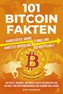 "101 Bitcoin Fakten" in großen Buchstaben. Orange Hintergrund, Bitcoin-Symbol, Bulle und Bär daneben. Autor: Sato Yamamoto.