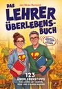 "Das Lehrer Überlebensbuch. 123 Überlebenstipps für Lehrer mit Humor, Herz und starken Nerven." 

Illustration von zwei lächelnden Lehrern mit Kindern im Hintergrund.