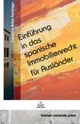 Carolina Arias Santiago: Einführung in das spanische Immobilienrecht für Ausländer, Buch