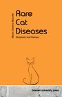 Maria Christina Moroder: Rare Cat Diseases, Buch