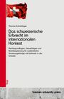 Beat Schmidinger: Das schweizerische Erbrecht im internationalen Kontext, Buch
