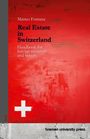 Matteo Fontana: Real Estate in Switzerland, Buch