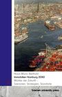 Klaus-Maria Berthold: Immobilien Hamburg 2040, Buch