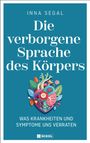 Inna Segal: Die verborgene Sprache des Körpers, Buch